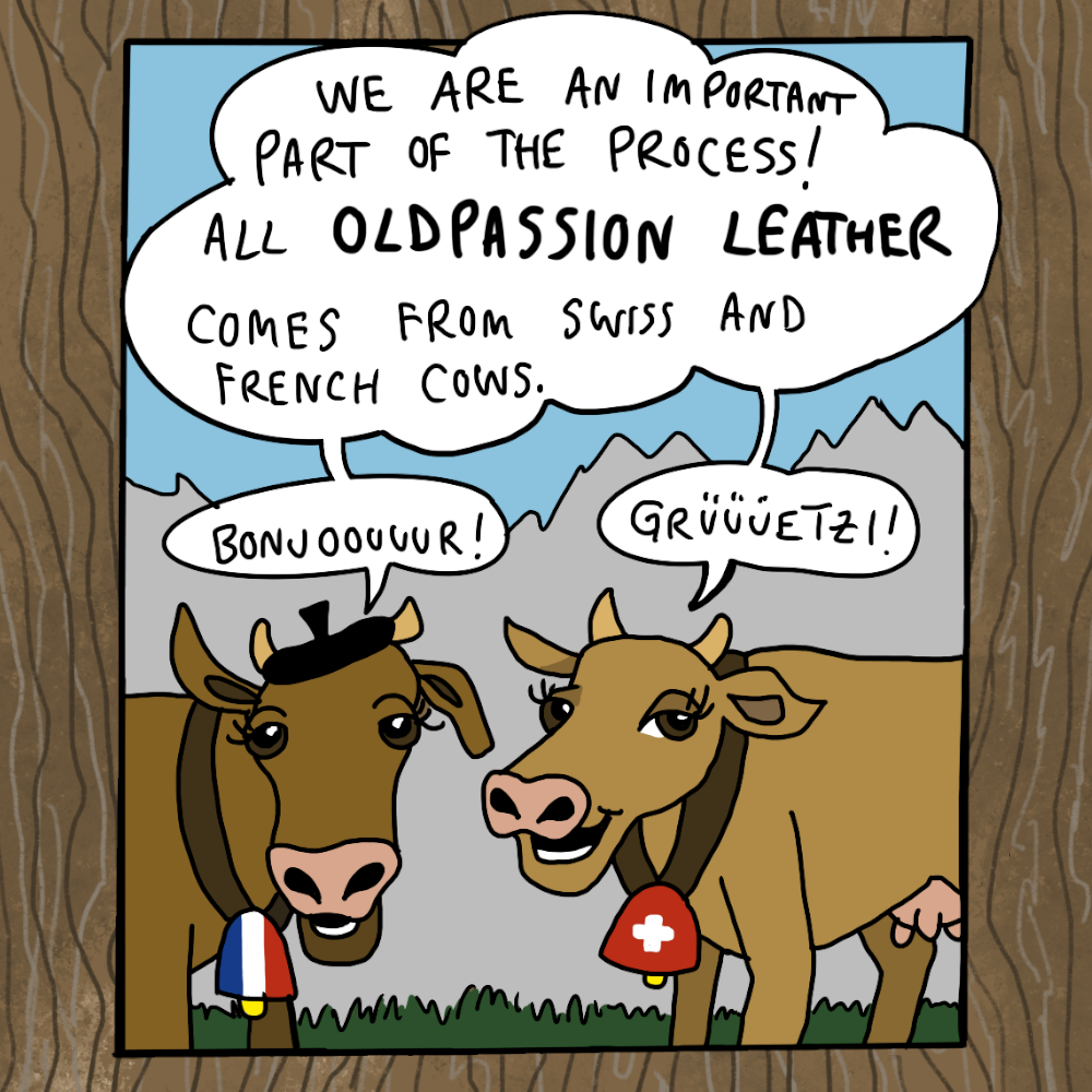 we are an important part of the process! all oldpassion leather comes from swiss and french cows. bonjour! Grüetzi! oldpassion - from prison with love! handcrafted quality goods. leder portemonnaie, lederwaren, accessoires, accessories, leder wallet, gurt