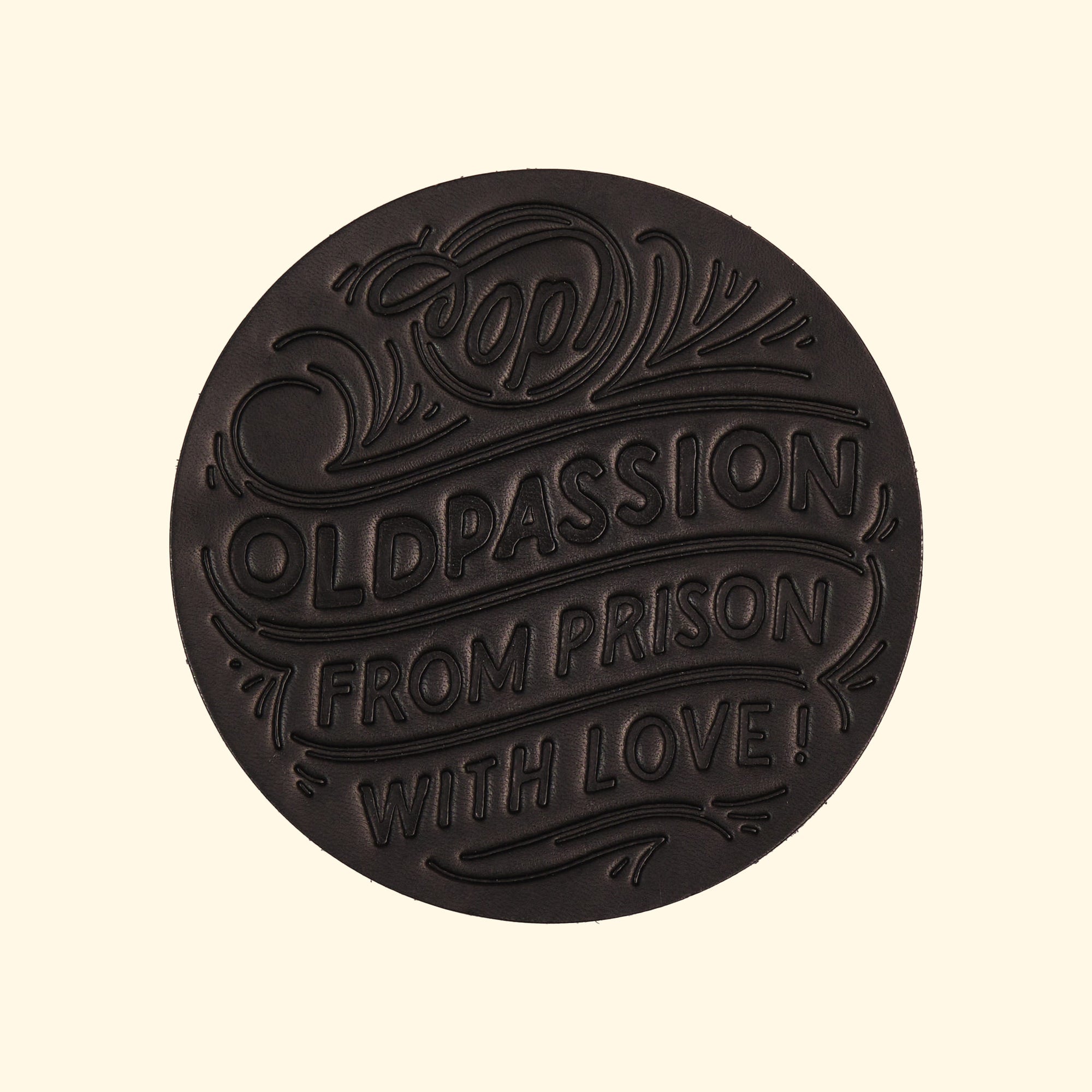 Leather-Coaster_Leder-Glasuntersetzer_Lettering-schwarz-oldpassion-from-prison-with-love